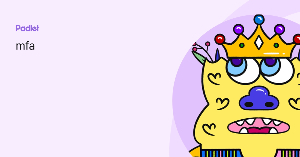 mfa profile | Padlet