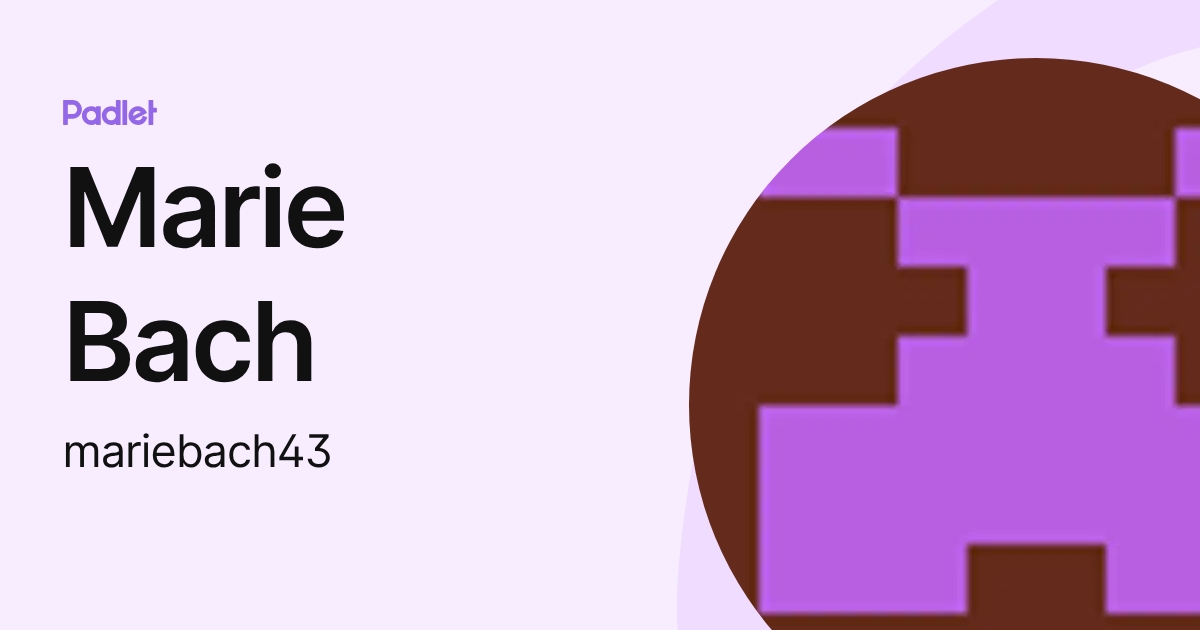 Marie Bach (mariebach43) profile | Padlet