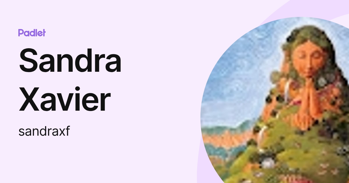 Sandra Xavier Ferreira (sandraxf) profile | Padlet