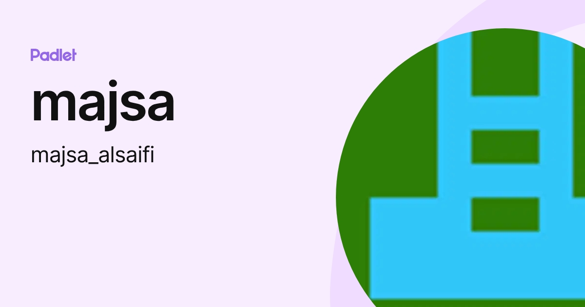 majsa (majsa_alsaifi) profile | Padlet