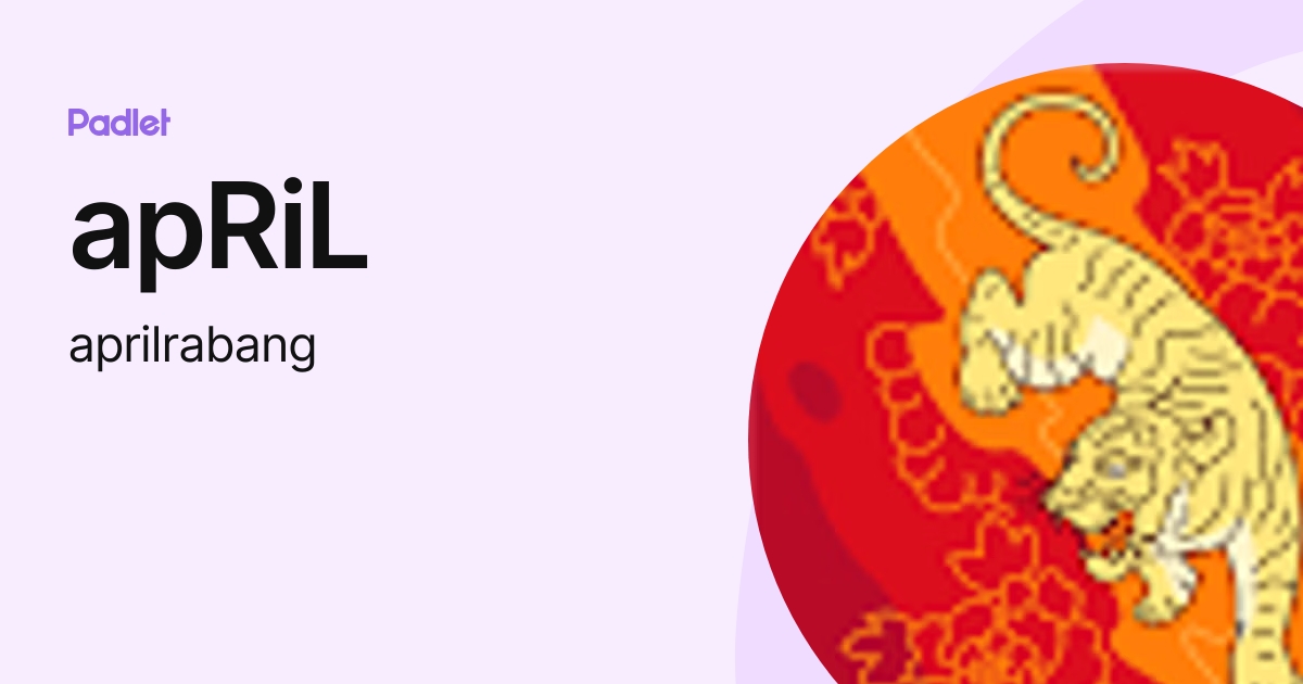 apRiL (aprilrabang) profile | Padlet