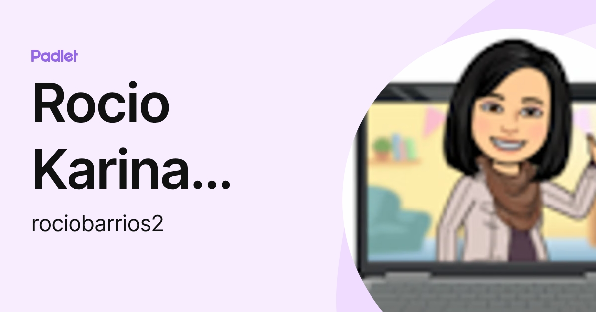 Rocio Karina Barrios Ochoa (rociobarrios2) profile | Padlet
