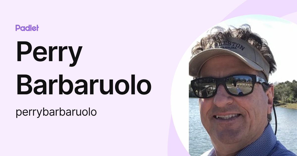 Perry Barbaruolo (perrybarbaruolo) profile | Padlet