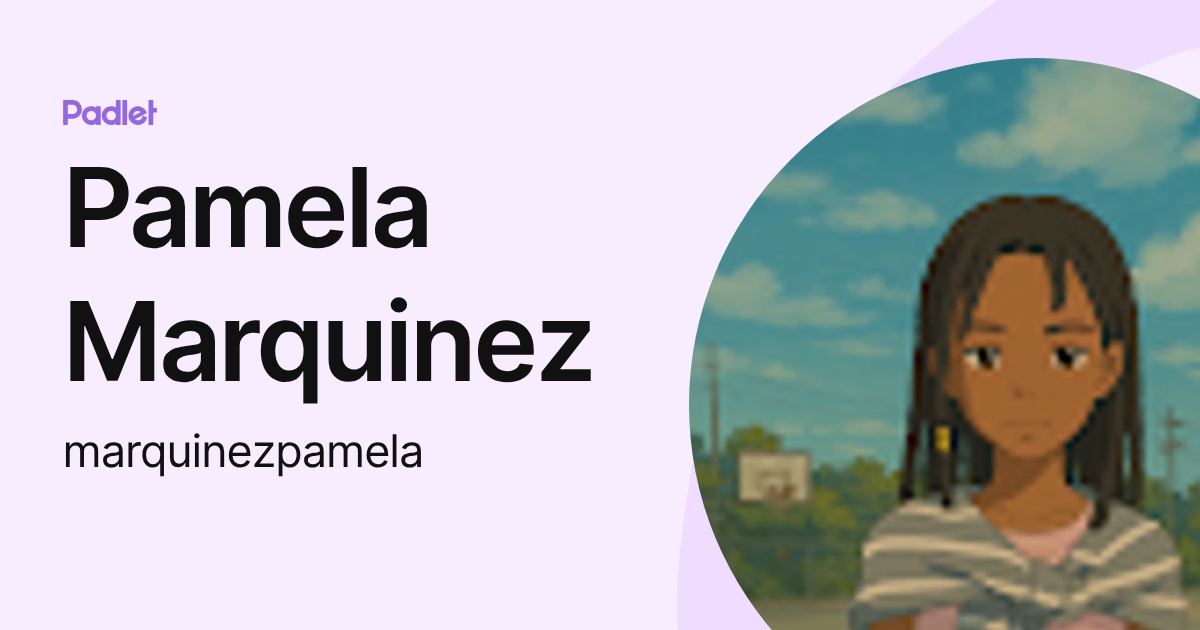 Pamela Marquinez (marquinezpamela) profile | Padlet