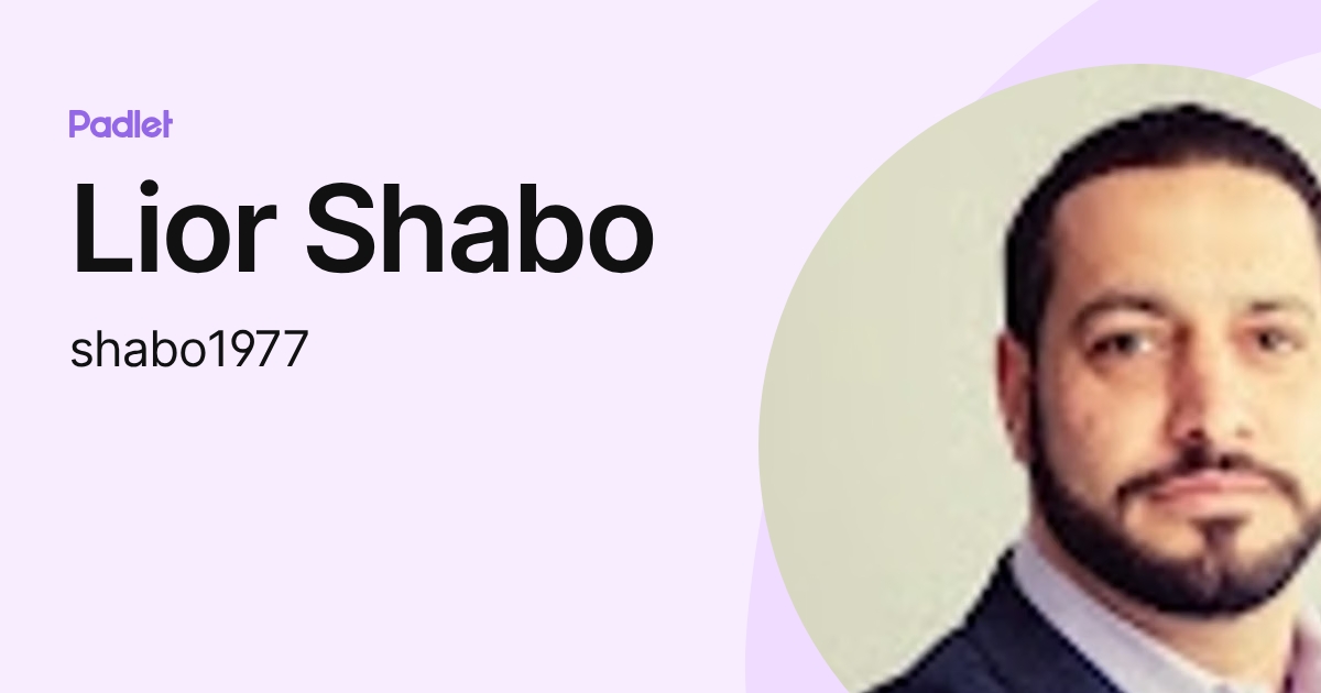 Lior Shabo (shabo1977) profile | Padlet