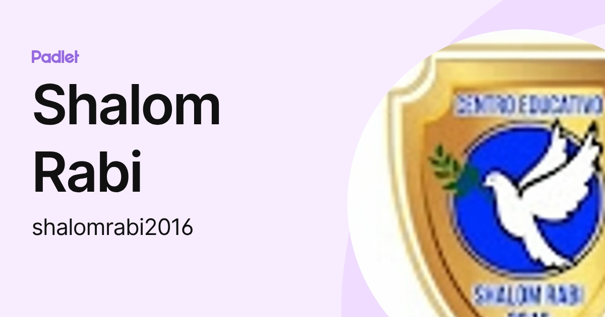 Shalom Rabi (shalomrabi2016) profile | Padlet