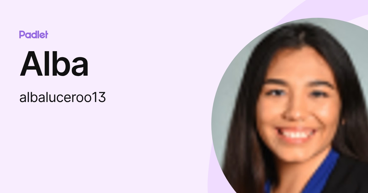 Alba (albaluceroo13) profile | Padlet