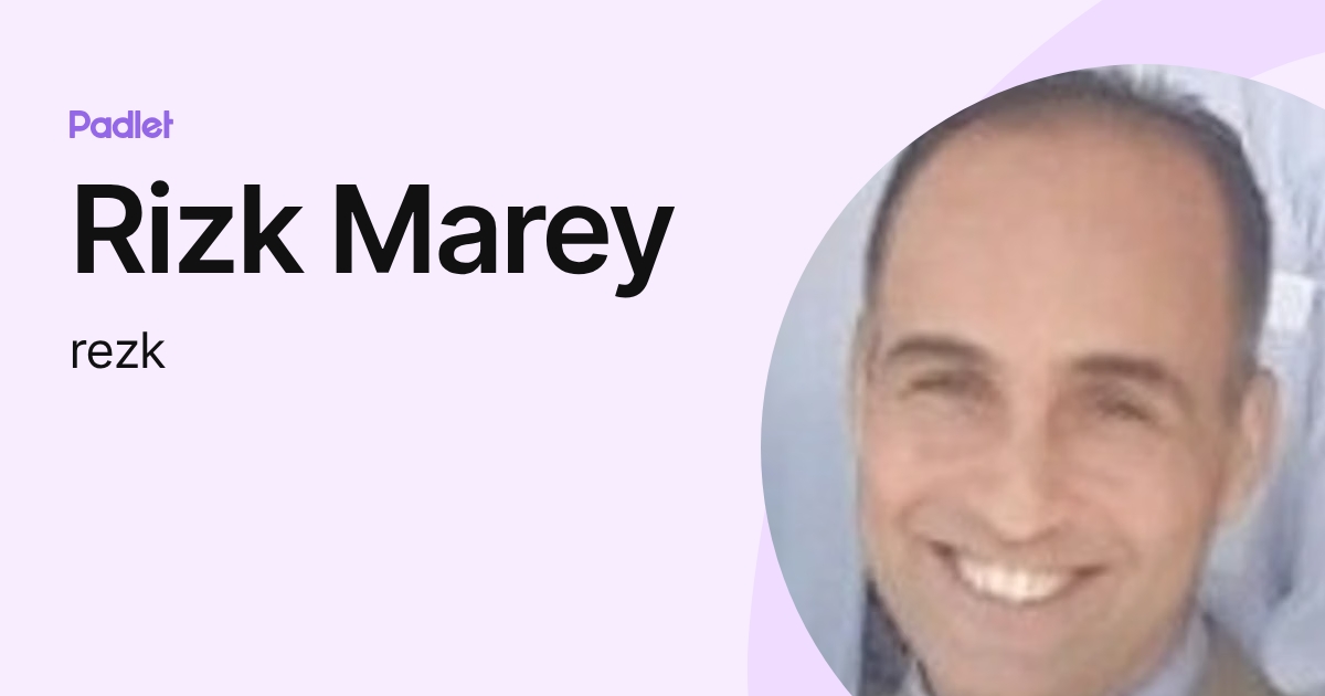 Rizk Marey (rezk) profile | Padlet