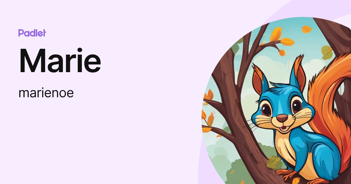 Marie (marienoe) profile | Padlet