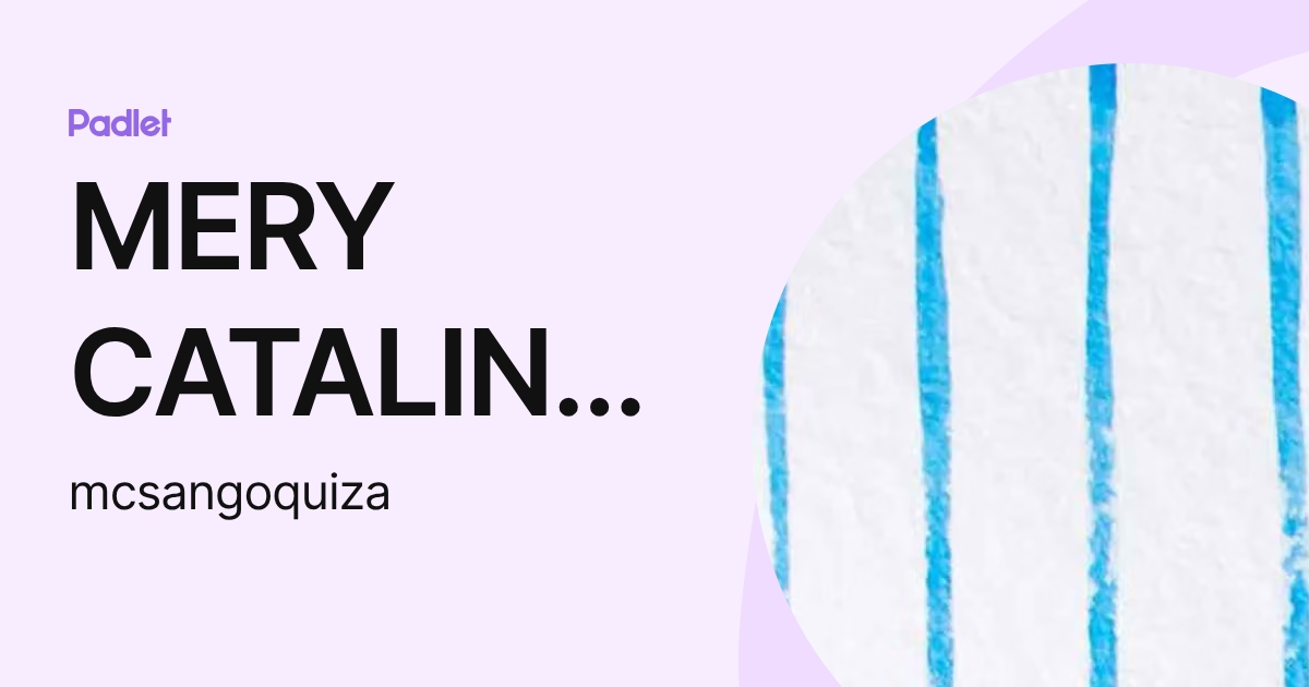 MERY CATALINA SANGOQUIZA TACO (mcsangoquiza) profile | Padlet
