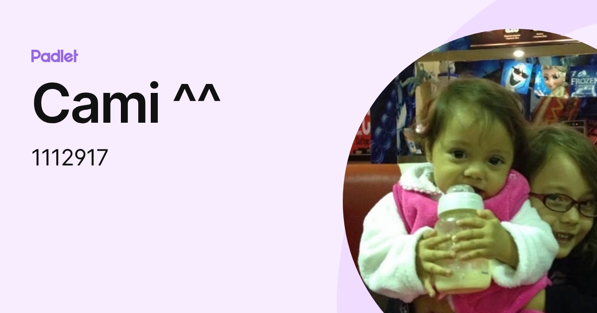Cami ^^ (1112917) profile | Padlet