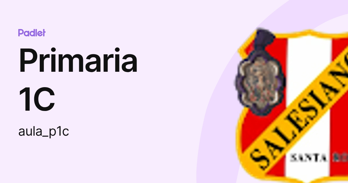 Primaria 1C (aula_p1c) profile | Padlet