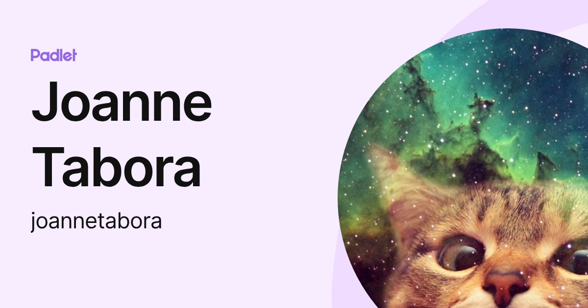 Joanne Tabora (joannetabora) profile | Padlet