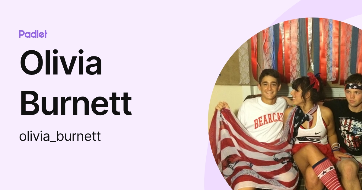 Olivia Burnett (olivia_burnett) profile | Padlet