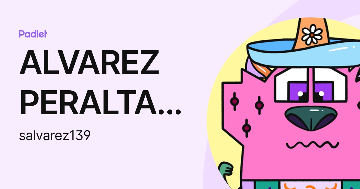 ALVAREZ PERALTA Sebasti n Rodrigo (salvarez139) profile | Padlet