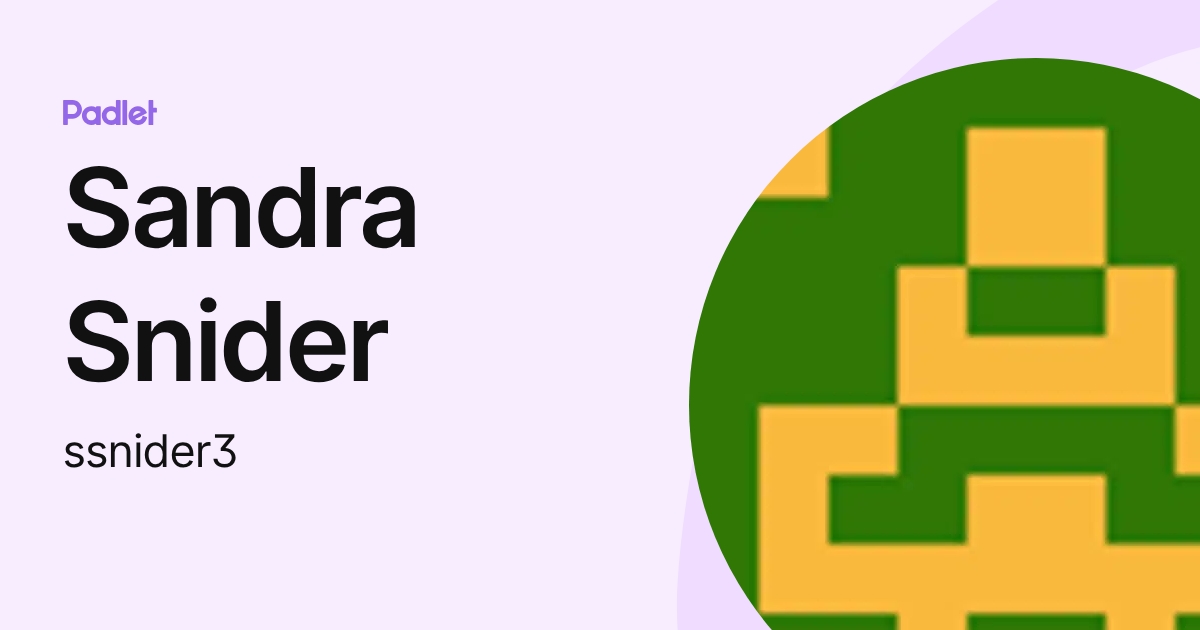 Sandra Snider (ssnider3) profile | Padlet