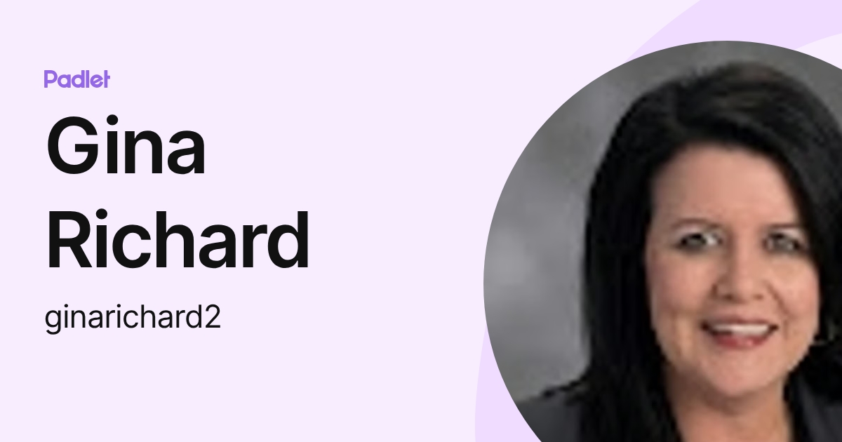 Gina Richard (ginarichard2) profile | Padlet