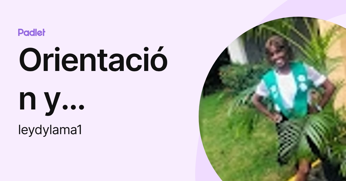 Orientación y Psicología (leydylama1) profile | Padlet