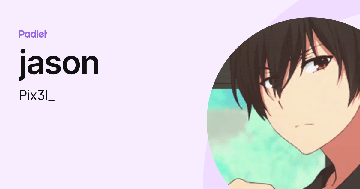 jason (Pix3l_) profile | Padlet