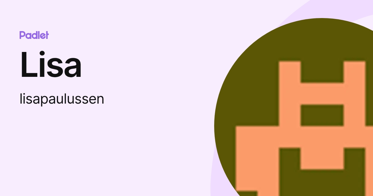 Lisa (lisapaulussen) profile | Padlet