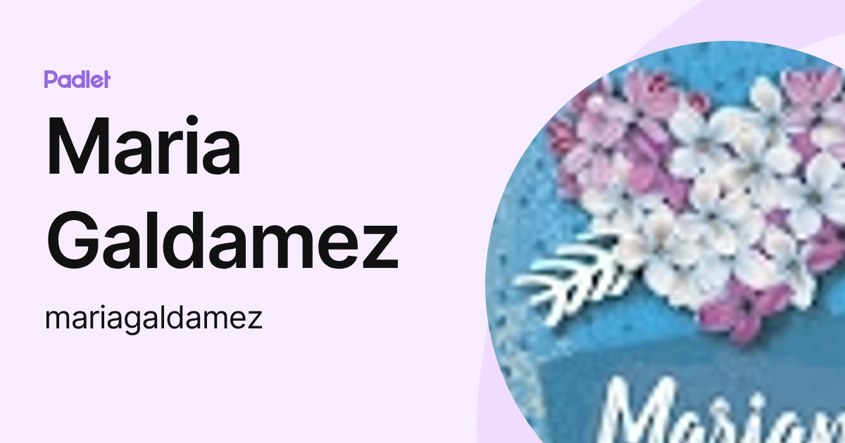 Maria Galdamez (mariagaldamez) perfil | Padlet