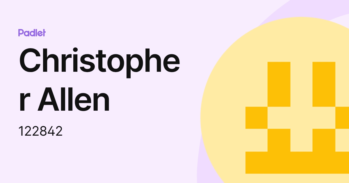 Christopher Allen (122842) profile | Padlet