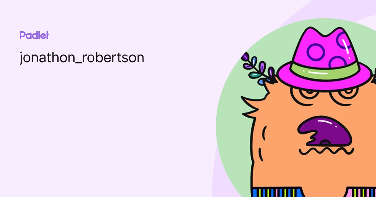 jonathon_robertson profile | Padlet