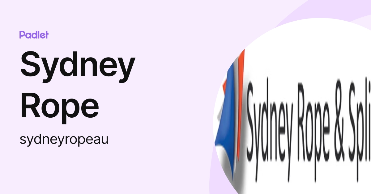 Sydney Rope (sydneyropeau) profile | Padlet