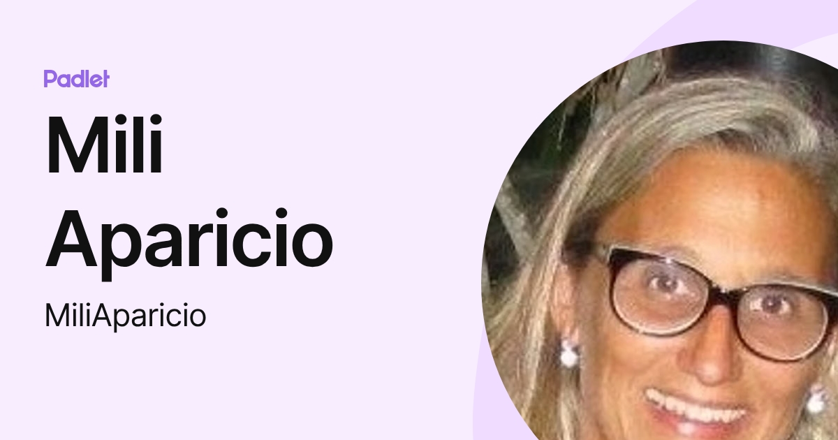 Mili Aparicio (MiliAparicio) profile | Padlet