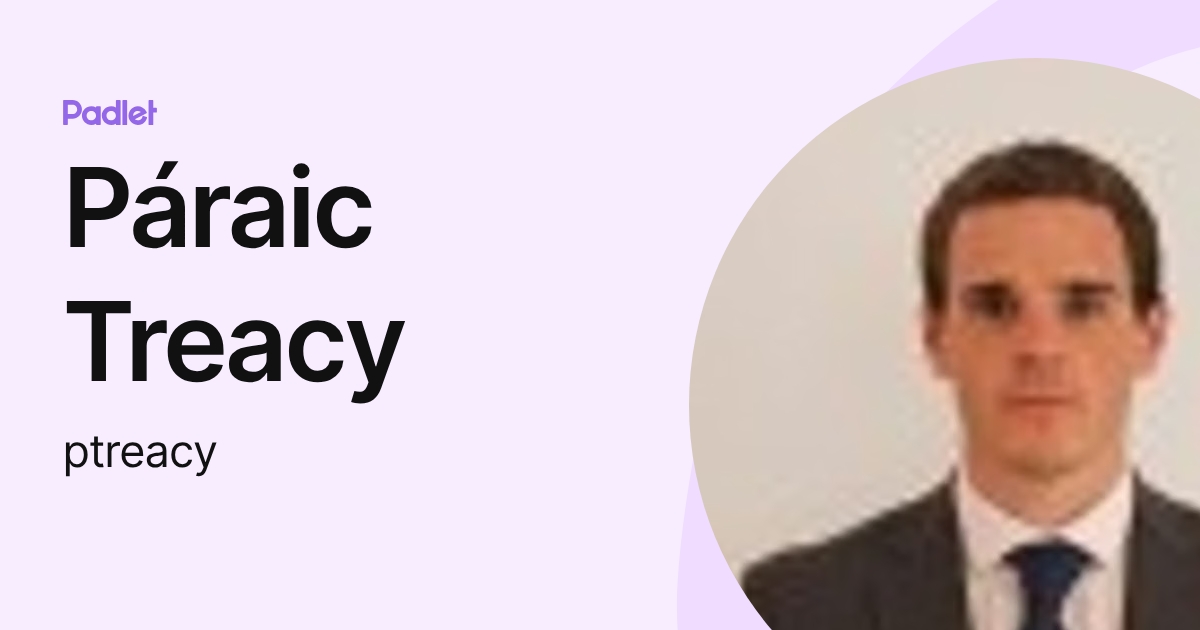 Páraic Treacy (ptreacy) profile | Padlet