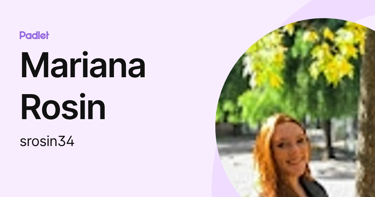 Mariana Rosin (srosin34) profile | Padlet