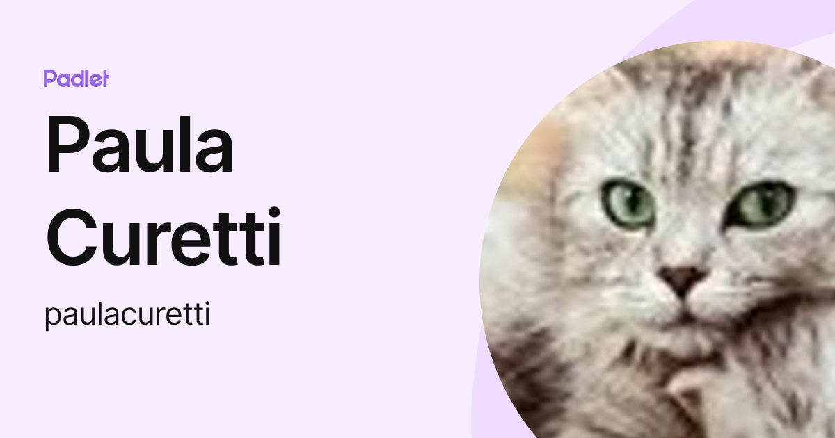 Paula Curetti (paulacuretti) profile | Padlet