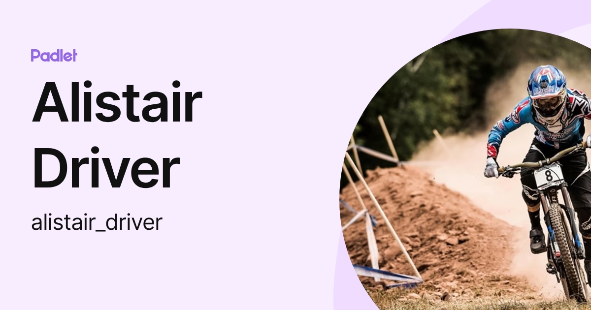 Alistair Driver (alistair_driver) profile | Padlet