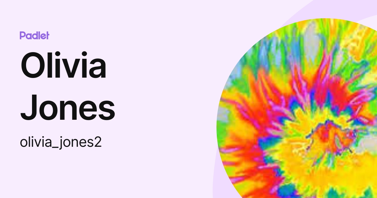 Olivia Jones (olivia_jones2) profile | Padlet