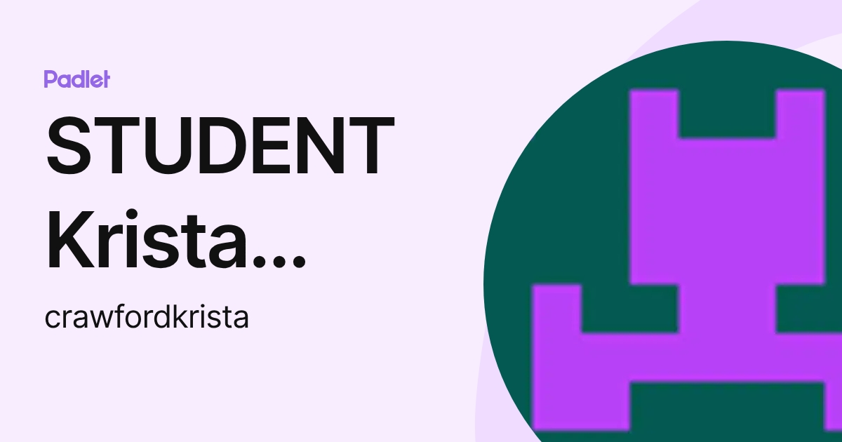 STUDENT Krista Crawford (crawfordkrista) profile | Padlet