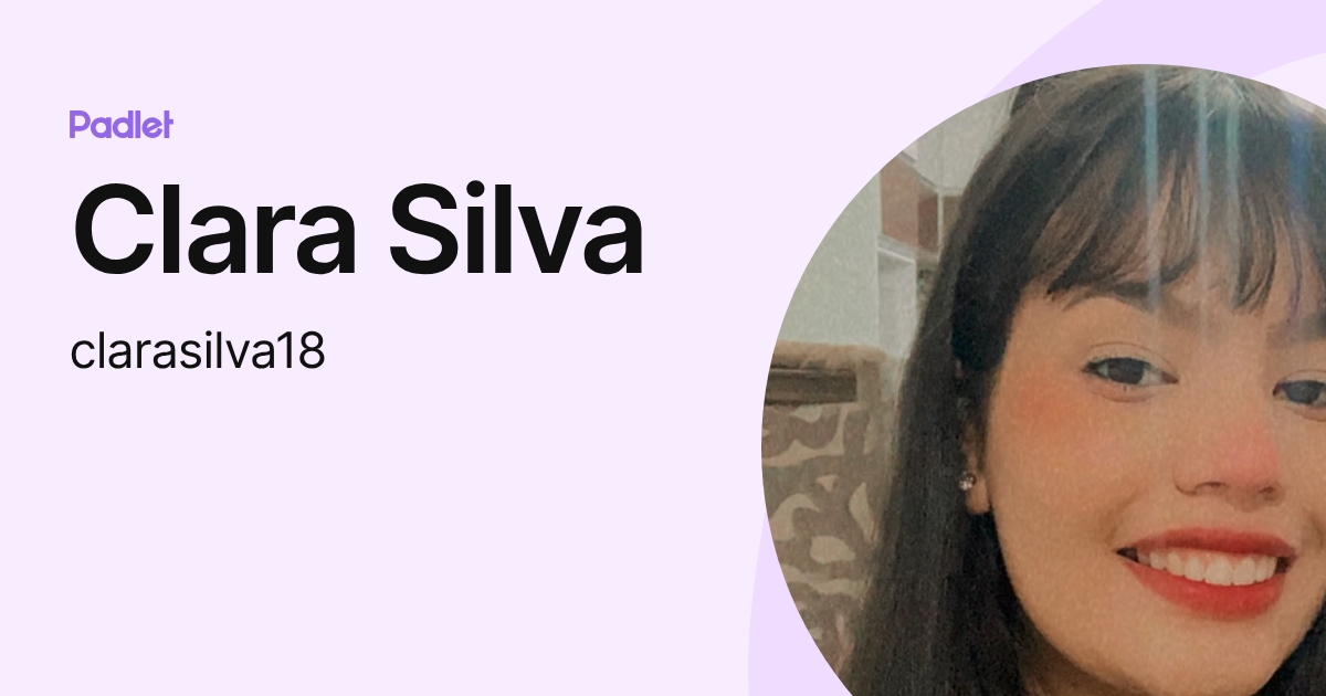 Clara Silva (clarasilva18) profile | Padlet