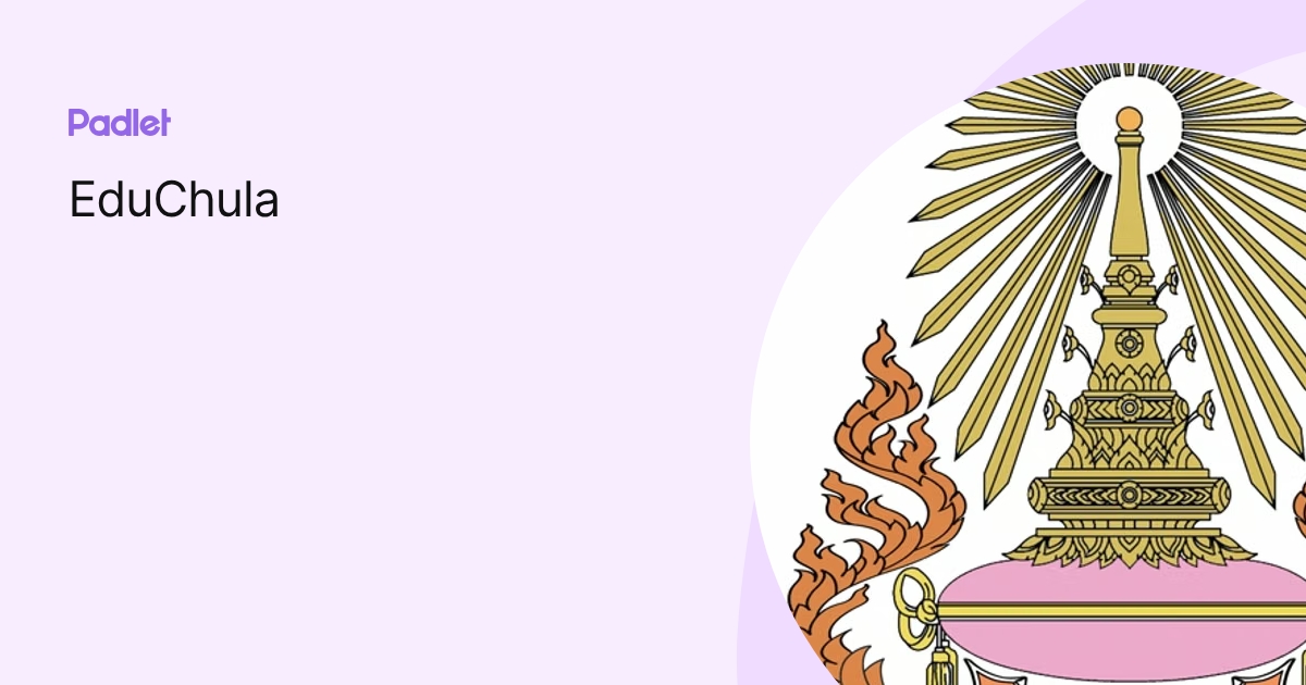EduChula profile | Padlet