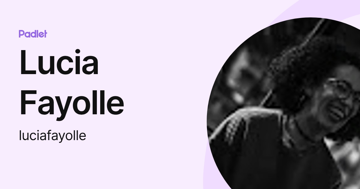 Lucia Fayolle (luciafayolle) profile | Padlet