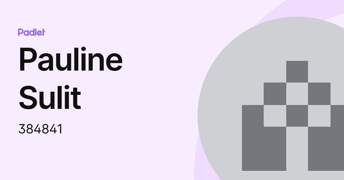 Pauline Sulit (384841) profile | Padlet