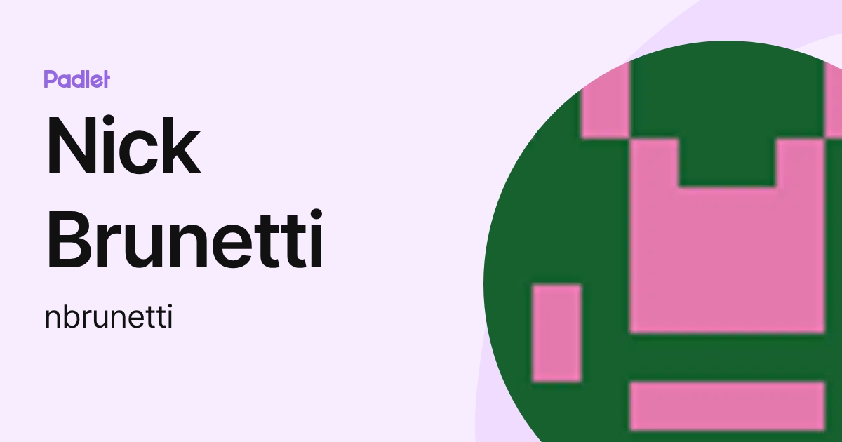 Nick Brunetti (nbrunetti) profile | Padlet
