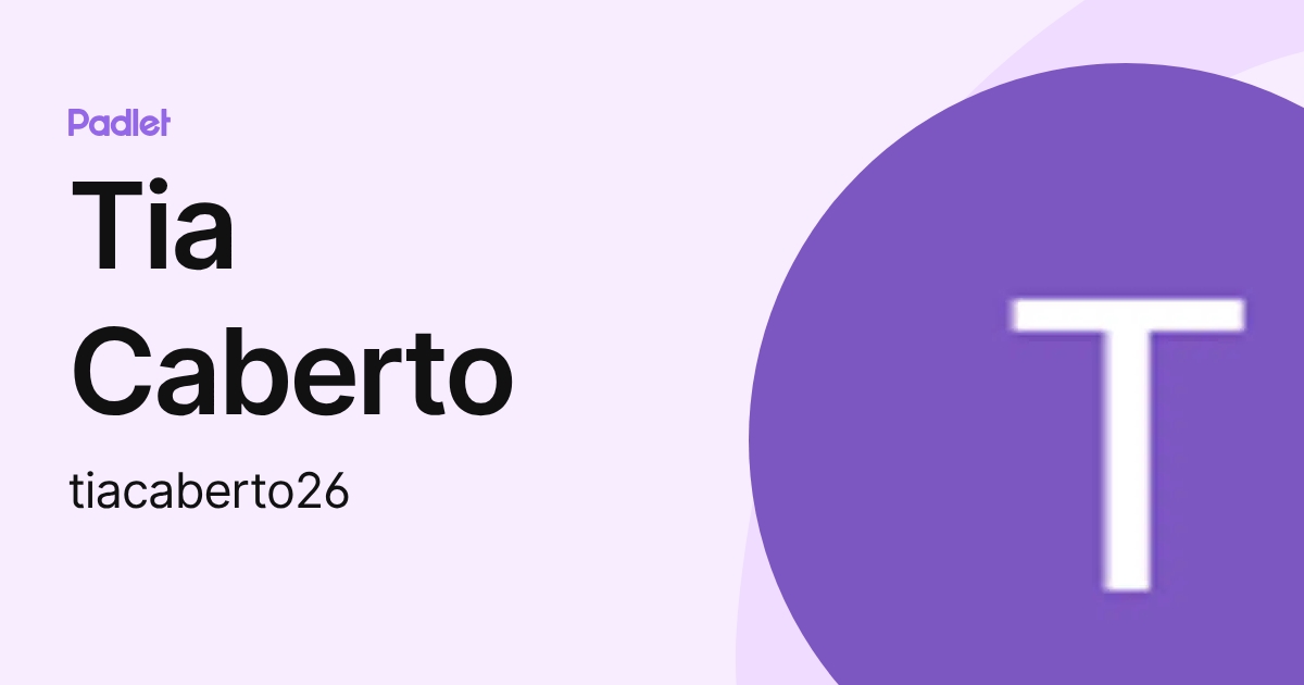 Tia Caberto (tiacaberto26) profile | Padlet