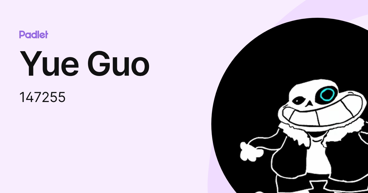 Yue Guo (147255) profile | Padlet