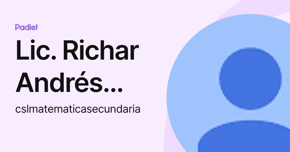 Lic. Richar Andrés Villarraga González (cslmatematicasecundaria ...