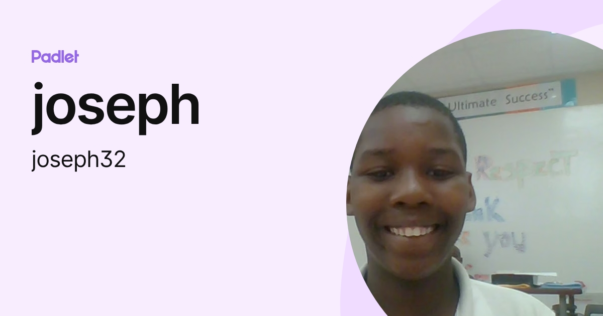 joseph (joseph32) profile | Padlet
