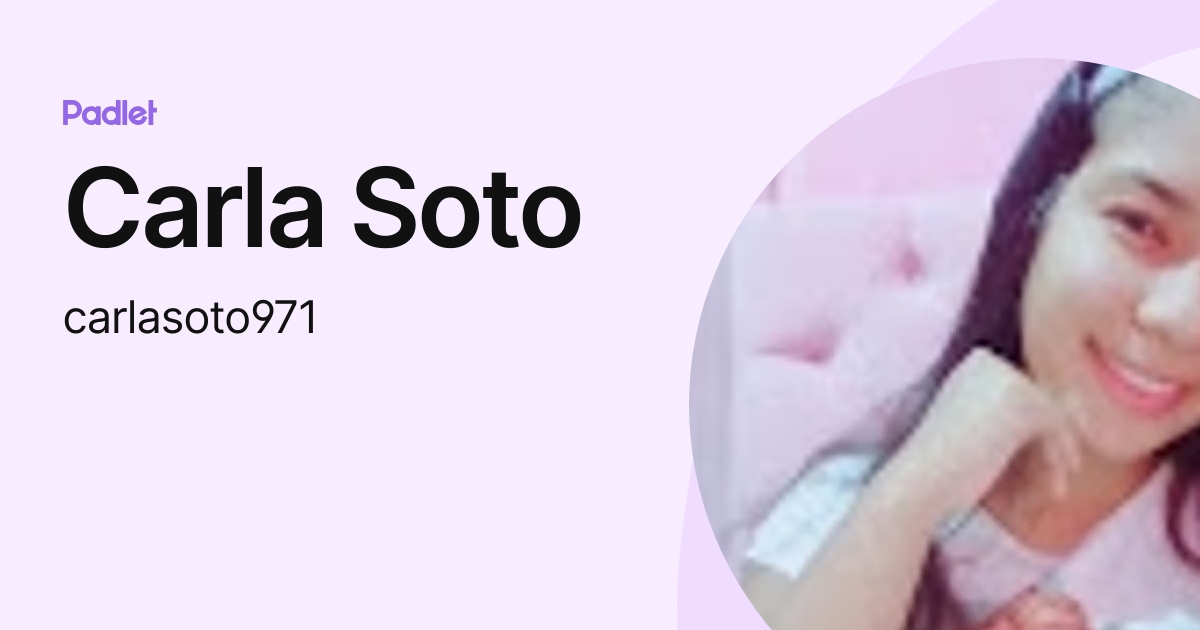 Carla Soto (carlasoto971) profile | Padlet