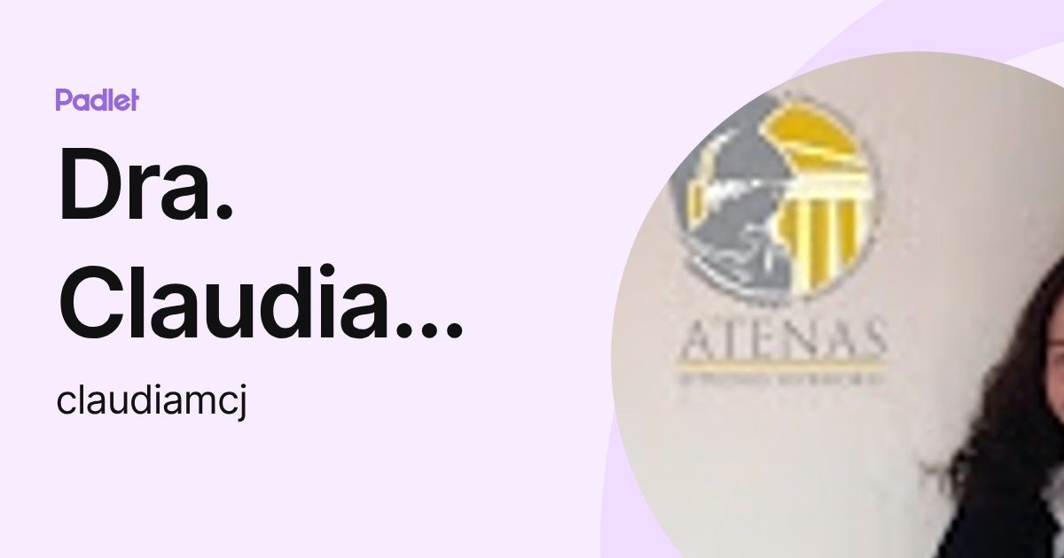 Dra. Claudia Marcela Castillo Jiménez (claudiamcj) profile | Padlet