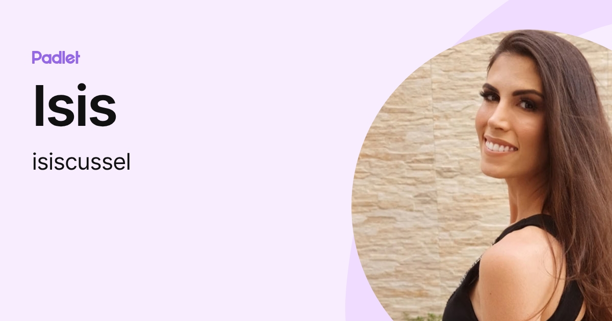 Isis (isiscussel) profile | Padlet
