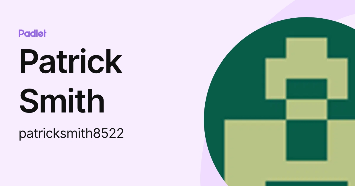 Patrick Smith (patricksmith8522) profile | Padlet