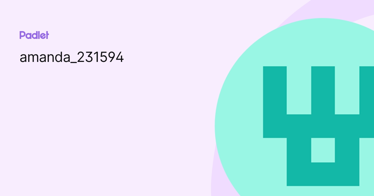 amanda_231594 profile | Padlet