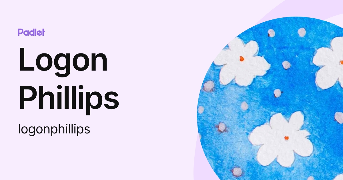 Logon Phillips (logonphillips) profile | Padlet